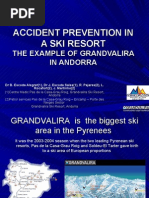 Accident Prevention in A Ski Resort, The Example of Grandvalira Andorra