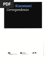 Erice Kiarostami Correspondences