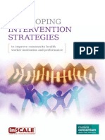 Developing Intervention Strategies: Innovations To Improve Community Health Worker Motivation and Performance