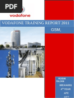 Vodafone Training Report 2011 ON GSM, GPRS: Robin Rajan 08EAIAI051 4 Year APE Aiet