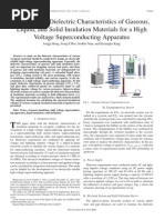 Study On The Dielectric Characteristics of Gaseous, Liquid, and Solid Insulation Materials For A High Voltage Superconducting Apparatus