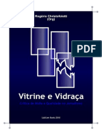 Vitrine e Vidraça - Crítica de Mídia e Qualidade No Jornalismo - Rogerio Christofoletti