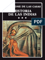 De Las Casas, Bartolomé (1986) HISTORIA DE LAS INDIAS III, Caracas, Biblioteca Ayacucho