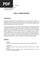 Caso 1. 2013 Familias Estables