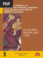 A Strategic Approach To Reproductive, Maternal, Newborn, Child and Adolescent Health (RMNCH+A) in India