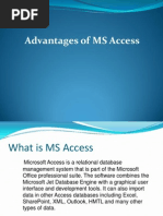 Advantages of MS Access