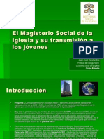 El Magisterio Social de La Iglesia