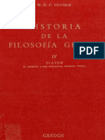 Guthrie-Historia-de-La-Filosofia-Griega-IV - Platón. El Hombre y Sus Díalogos. Primera Época - Editorial Gredos