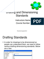 Drafting and Dimensioning Standards