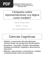 Cómputos Sobre Representaciones ¿La Lógica Como Modelo