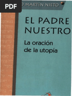 Martin Nieto, Evaristo - El Padre Nuestro La Oracion de La Utopia