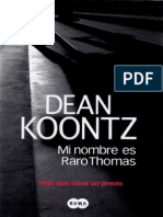 Mi Nombre Es Raro Thomas - Dean R. Koontz