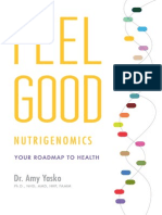 Chapter 1 (Excerpt From Feel Good Nutrigenomics: Your Roadmap To Health)