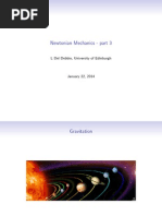 Newtonian Mechanics - Part 3: L Del Debbio, University of Edinburgh