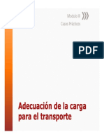 Modulo 3 Adecuacion de La Carga para El Transporte Casos de Estiba