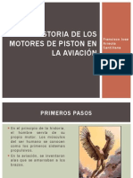 Historia de Los Motores de Piston en La