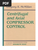 Centrifugal and Axial Compressor Control by Gregory K. McMillan