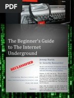 The Beginners Guide To The Internet Underground