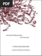 Mahmoud Darwish - Almond Blossoms and Beyond