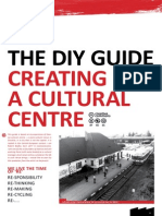 The Diy Guide: Creating A Cultural Centre