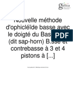 Nouvelle Méthode D'ophicléïde Basse Avec Le Doigté Du Bass-Horn (Dit Sap-Horn) B.sse Et Contrebasse À 3 Et 4 Pistons À (... )