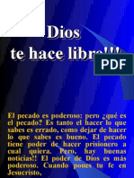 Dios Te Hace Libre!!!