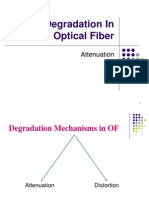 Signal Degradation in Optical Fiber: Attenuation