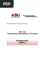 Assignment (60%) : EPT 111 Educational Psychology & Teaching