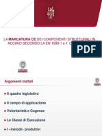 La Marcatura Ce Dei Componenti Strutturali in ACCIAIO SECONDO LA EN 1090-1 e Il CPR 305/2011