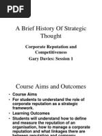 A Brief History of Strategic Thought: Corporate Reputation and Competitiveness Gary Davies: Session 1