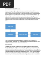 Architecture: The Code-Behind Architecture