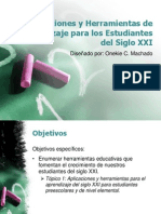 Aplicaciones y Herramientas de Aprendizaje Del Siglo XXI