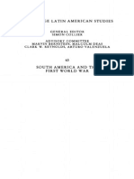 South America and The First World War The Impact of The War On Brazil, Argentina, Peru and Chile 1988