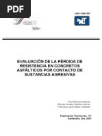 pt171 EVALUACIÓN DE LA PÉRDIDA DE RESISTENCIA EN CONCRETOS ASFÁLTICOS POR CONTACTO DE SUSTANCIAS AGRESIVAS PDF