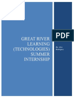 Great River Learning (Technologies) Summer Internship: By: Alex Rodriguez