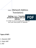 NAT (Network Address Translation) : Natting Means "Translation of Private IP Address Into Public IP Address "