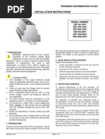 Installation Instructions: Model Number TDF-3A-120V TDF-10A-120V TDF-20A-120V TDF-3A-240V TDF-10A-240V TDF-20A-240V