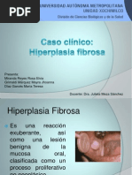 Caso Clínico Hiperplasia Fibrosa