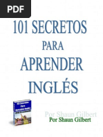 Shaun Gilbert - 101 Secretos para Aprender Ingles (All) - Shaun Gilbert