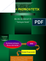 Bedah Preprostetik Jar - Lunak