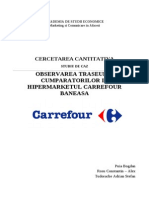 Observarea Traseului Cumparatoriulor in Hipermarketul Carrefour Baneasa