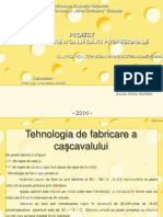 Tehnologie de Fabricare A Cascavalului