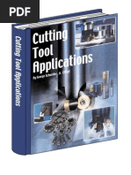 Cutting Tool Applications: by George Schneider, Jr. Cmfge