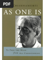 Krishnamurti - As One Is