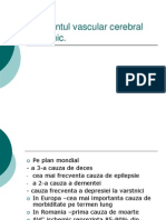 Accidentul Vascular Cerebral Ischemic - PPT MAI 2011