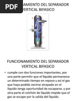 Funcionamiento Del Separador Vertical Bifasico