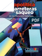 Gepolítica de Las Carreteras y El Saqueo de Los Recursos Naturales en Bolivia