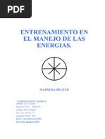 Entrenamiento en El Manejo de Las Energias.: Maestra Selene