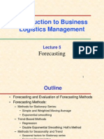 Introduction To Business Logistics Management: Forecasting