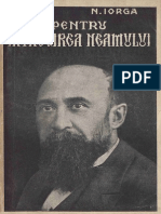 Nicolae Iorga - Pentru Întregirea Neamului - Cuvîntări Din Războiu 1915-1917